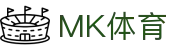MK体育中国官方门户 - 官方品牌中心
